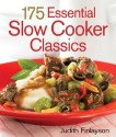 175 Essential Slow Cooker Classics - Judith Finlayson