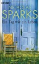 Ein Tag wie ein Leben - Nicholas Sparks