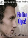 Finding Opa! - Latrivia S. Nelson