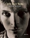 Any Day Now: David Bowie The London Years 1947-1974 - Kevin Cann, Ken Pitt