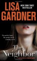 The Neighbor - Lisa Gardner