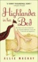 Highlander In Her Bed - Allie Mackay