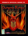 Dungeon Keeper Gold (Prima's Official Game Secrets) - Origin *Special*, Melissa Tyler, Chris McCubbin