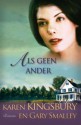 Als geen ander - Karen Kingsbury, Gary Smalley, Marianne Grandia