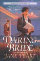 Daring Bride: Montclair at the Crossroads 1932-1939 (Brides of Montclair) - Jane Peart