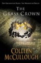 The Grass Crown (Masters of Rome 2) - Colleen McCullough