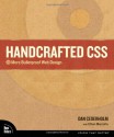 Handcrafted CSS: More Bulletproof Web Design - Dan Cederholm, Ethan Marcotte