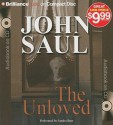 The Unloved - John Saul, Sandra Burr