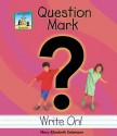 Question Mark - Mary Elizabeth Salzmann