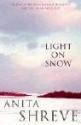 Light on Snow - Anita Shreve