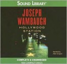 Hollywood Station - Joseph Wambaugh