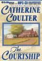 The Courtship (Brides, #5) - Catherine Coulter, Anne Flosnik