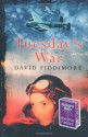 Tuesday's War - David Fiddimore