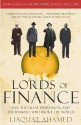 Lords of Finance: 1929, The Great Depression, and the Bankers Who Broke the World - Liaquat Ahamed