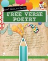 Read, Recite, and Write Free Verse Poems - JoAnn Early Macken