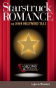 Starstruck Romance and Other Hollywood Tails: A Second Acts Novel - Julia Dumont