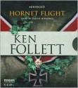 Hornet Flight - Ken Follett, Byron Jennings