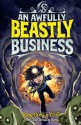 Bang Goes a Troll: An Awfully Beastly Business - The Beastly Boys