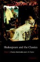 Shakespeare and the Classics - Charles Martindale