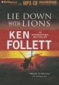 Lie Down with Lions - Ken Follett