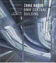 Zaha Hadid: BMW Central Building Source Book in Architecture 7 - Todd Gannon, Todd Gannon