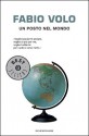 Un posto nel mondo - Fabio Volo