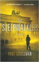 The Sleepwalkers - Paul Grossman