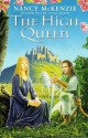 The High Queen - Nancy McKenzie