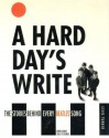 A hard day's write: the stories behind every Beatles' song - Steve Turner