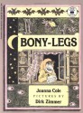 Bony-legs - Joanna Cole, Dirk Zimmer