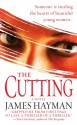 The Cutting - James Hayman