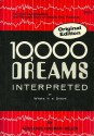 10,000 Dreams Interpreted, or What's in a Dream - Gustavus Hindman Miller