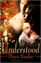 Understood - Maya Banks