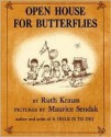 Open House for Butterflies - Ruth Krauss, Maurice Sendak