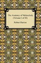 The Anatomy of Melancholy (Volume I of III): 1 - Robert Burton