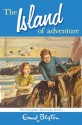 The Island of Adventure (Adventure (MacMillan)) - Enid Blyton