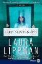 Life Sentences - Laura Lippman