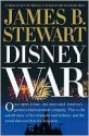 Disney War - James B. Stewart