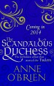 The Scandalous Duchess - Anne O'Brien