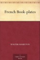 French Book-plates - Walter Hamilton