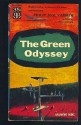 The Green Odyssey - Philip José Farmer