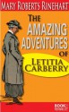 The Amazing Adventures of Letitia Carberry - Mary Roberts Rinehart