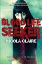 Blood Life Seeker (Kindred, Book 2) - Nicola Claire