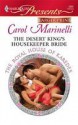 The Desert King's Housekeeper Bride (Harlequin Presents, #2891) - Carol Marinelli