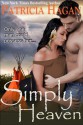 Simply Heaven - Patricia Hagan