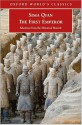 The First Emperor: Selections from the Historical Records - Sima Qian, Raymond Dawson, K. E. Brashier