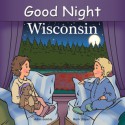 Good Night Wisconsin - Adam Gamble, Mark Jasper