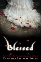 Blessed - Cynthia Leitich Smith