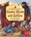 Giants, Ghosts & Goblins (HC w 2 CDs) - John Matthews