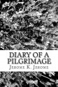 Diary of a Pilgrimage - Jerome K. Jerome